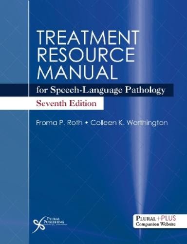 Ph.D. Roth, Froma P. Treatment Resource Manual for Spe (Paperback) (UK IMPORT)