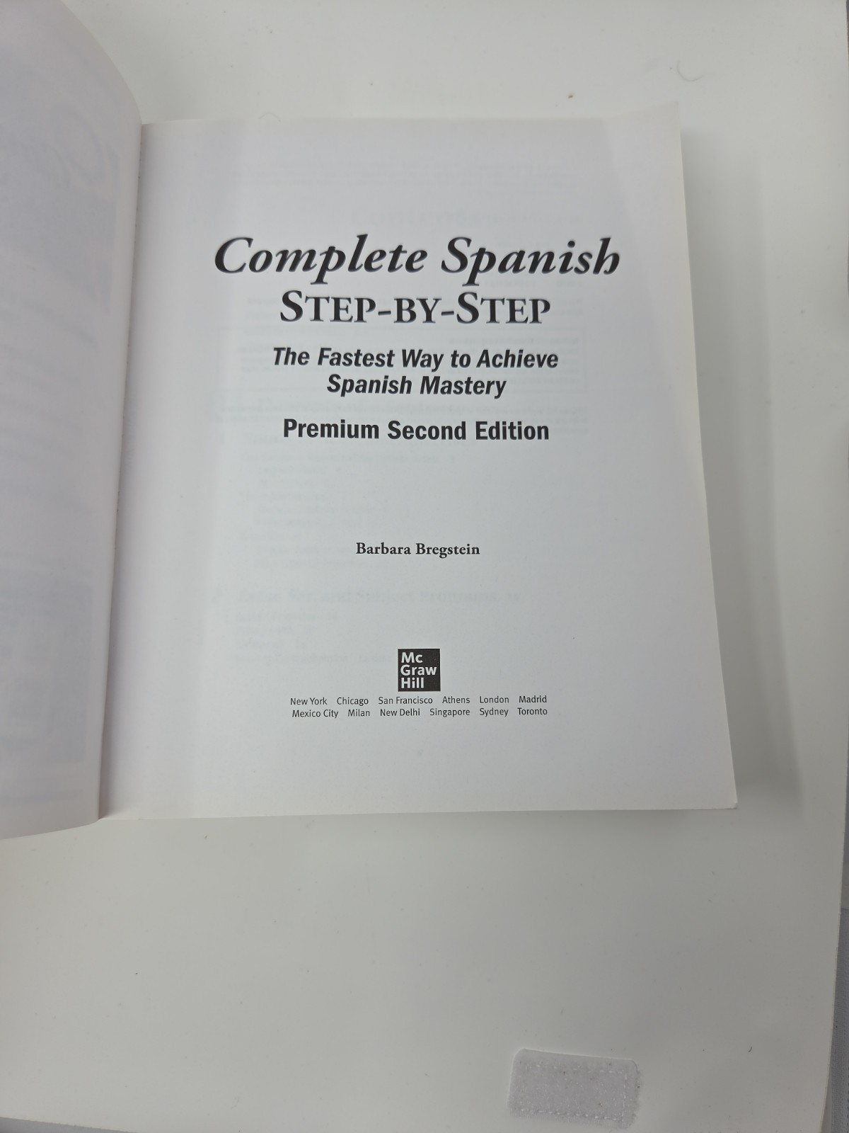 Complete Spanish Step-By-Step, Premium Second Edition by Barbara Bregstein