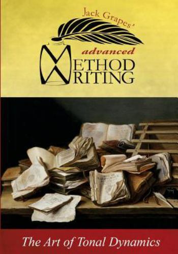 Advanced Method Writing by Jack Grapes (2014, Trade Paperback)