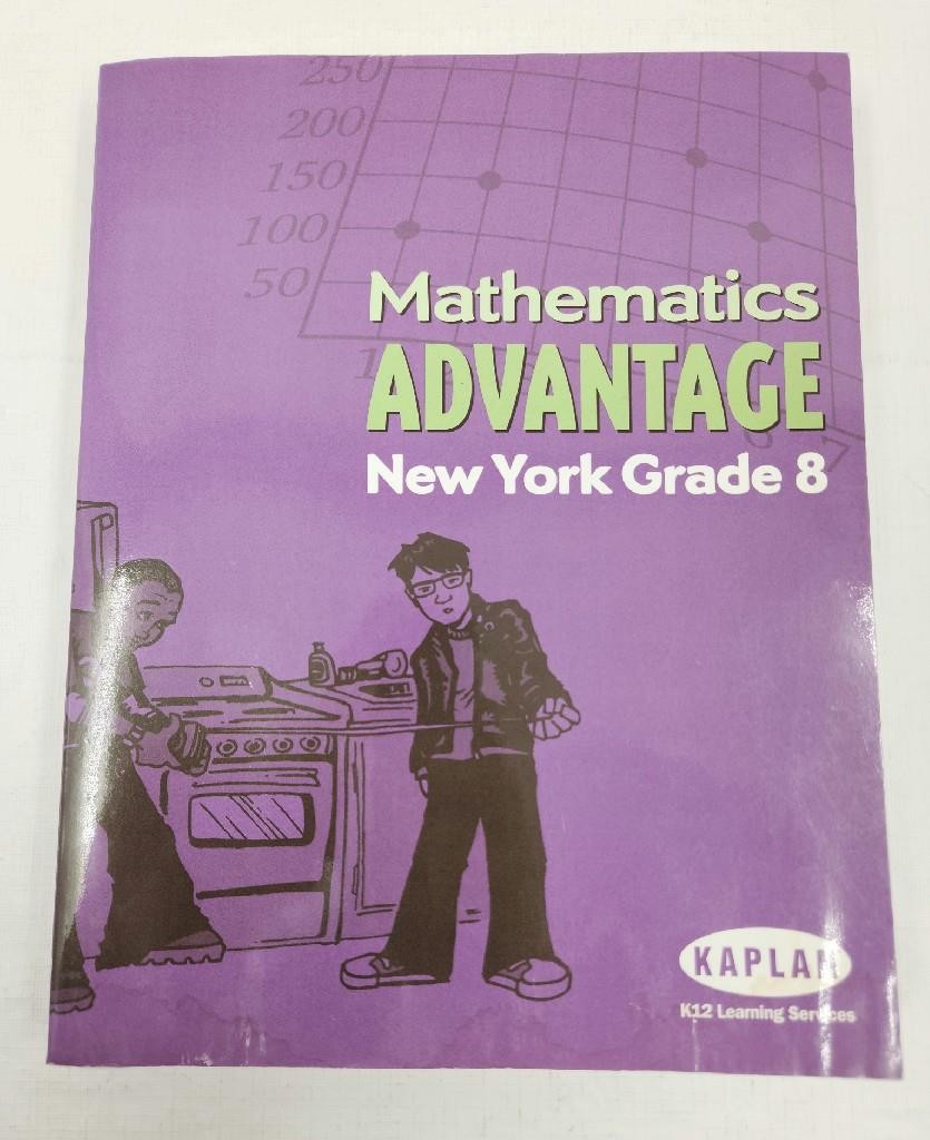 2005 Kaplan Mathematics Advantage New York 8 Student Workbook