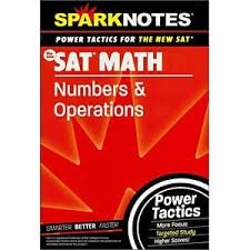 SAT Math: Numbers and Operations (SparkNotes Power Tactics)