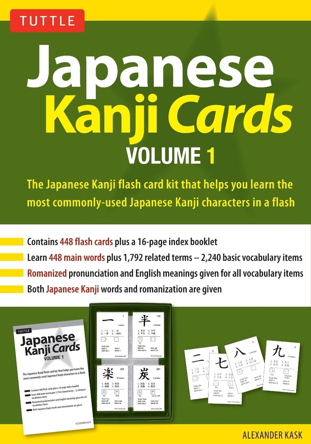 Japanese Kanji Cards Kit Volume 1: Learn 448 Japanese Characters Including Pronu