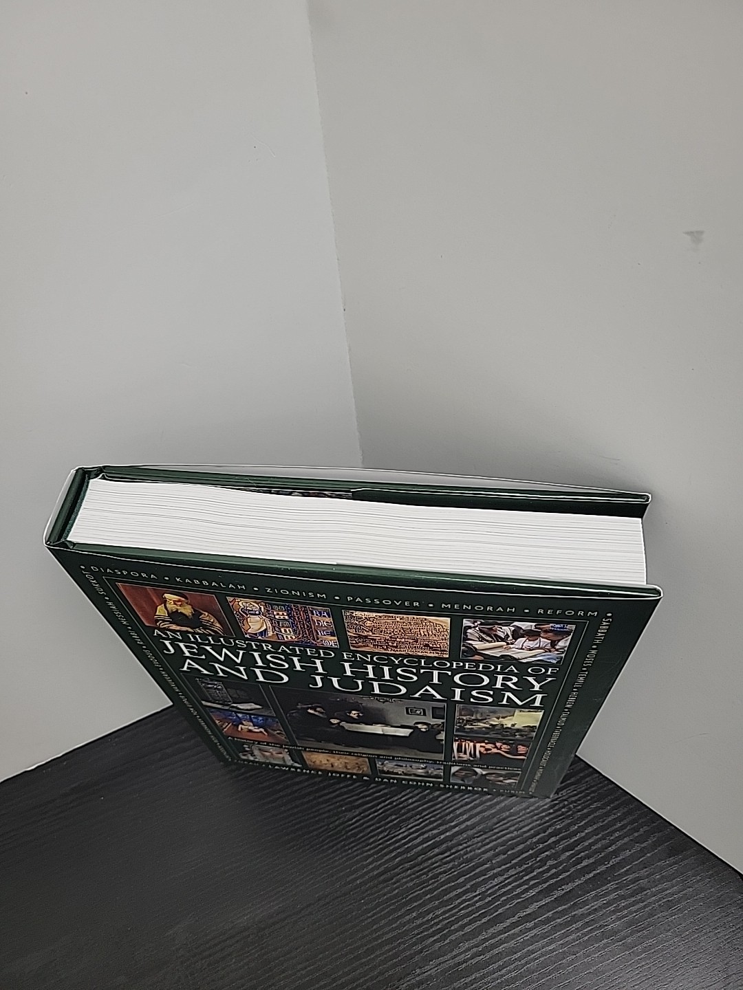 An Illustrated Encyclopedia of Jewish History and Judaism Lawrence Joffe D. Cohn