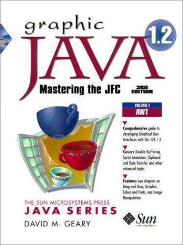 Graphic Java 1.2, Volume 1: AWT, Third Edition – 9780130796660, Geary, paperback