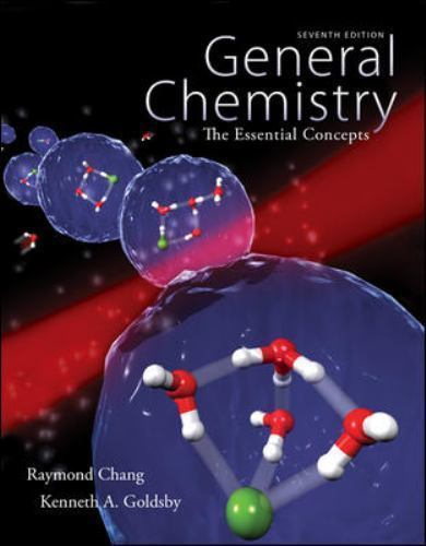 General Chemistry: The Essential Concepts, Chang, Raymond,Goldsby, Kenneth, Good