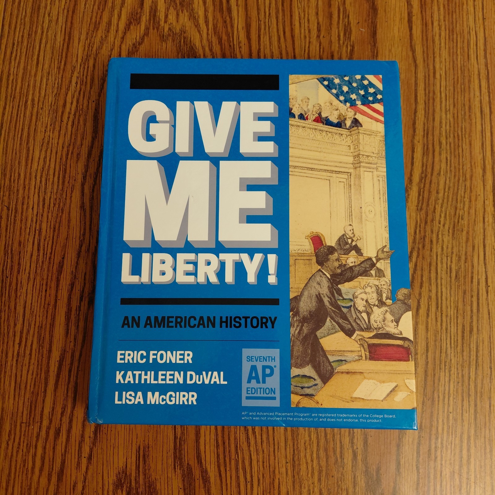 Give Me Liberty! An American History 7th AP Edition by Eric Foner 2024