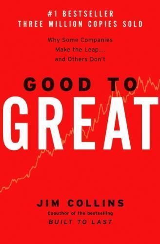 Good to Great Ser.: Good to Great : Why Some Companies Make (2001, Hardcover)