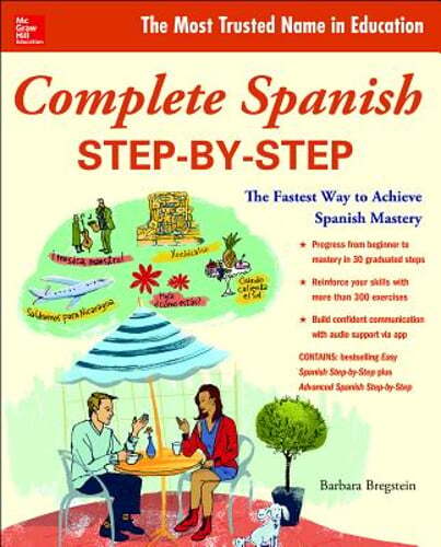 Complete Spanish Step-By-Step by Barbara Bregstein: New