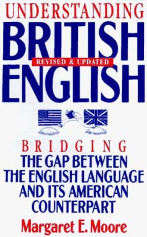 Understanding British English Mass Market Paperbound Margaret Moo