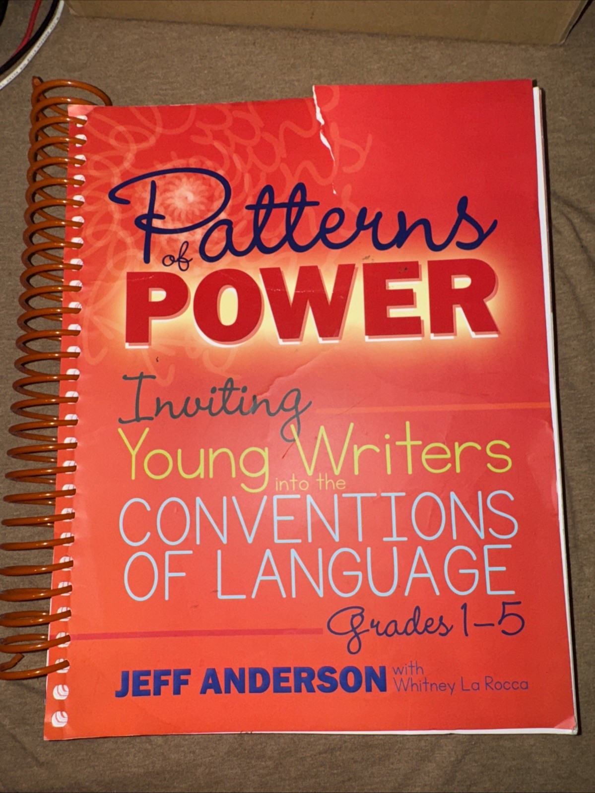 Patterns of Power: Inviting Young Writers into the Conventions of Language 1-5
