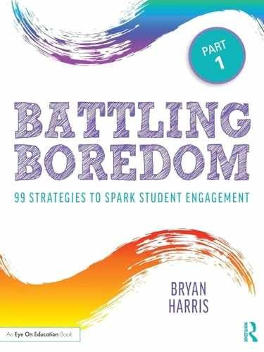 Battling Boredom, Part 1: 99 – Paperback, by Harris Bryan – Acceptable