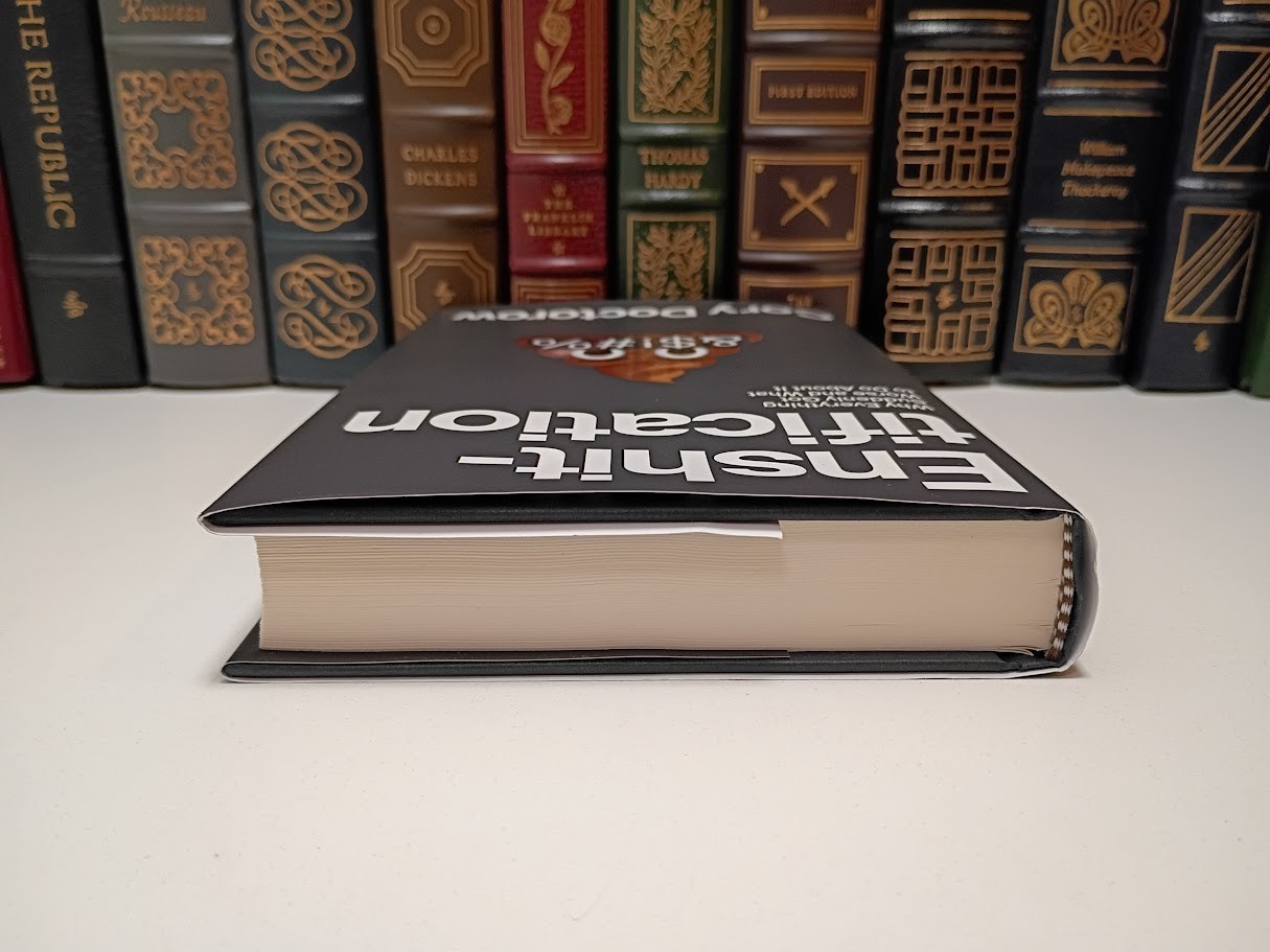 Enshittification Why Everything Got Worse Cory Doctorow FSG 2025 HC 1st Printing