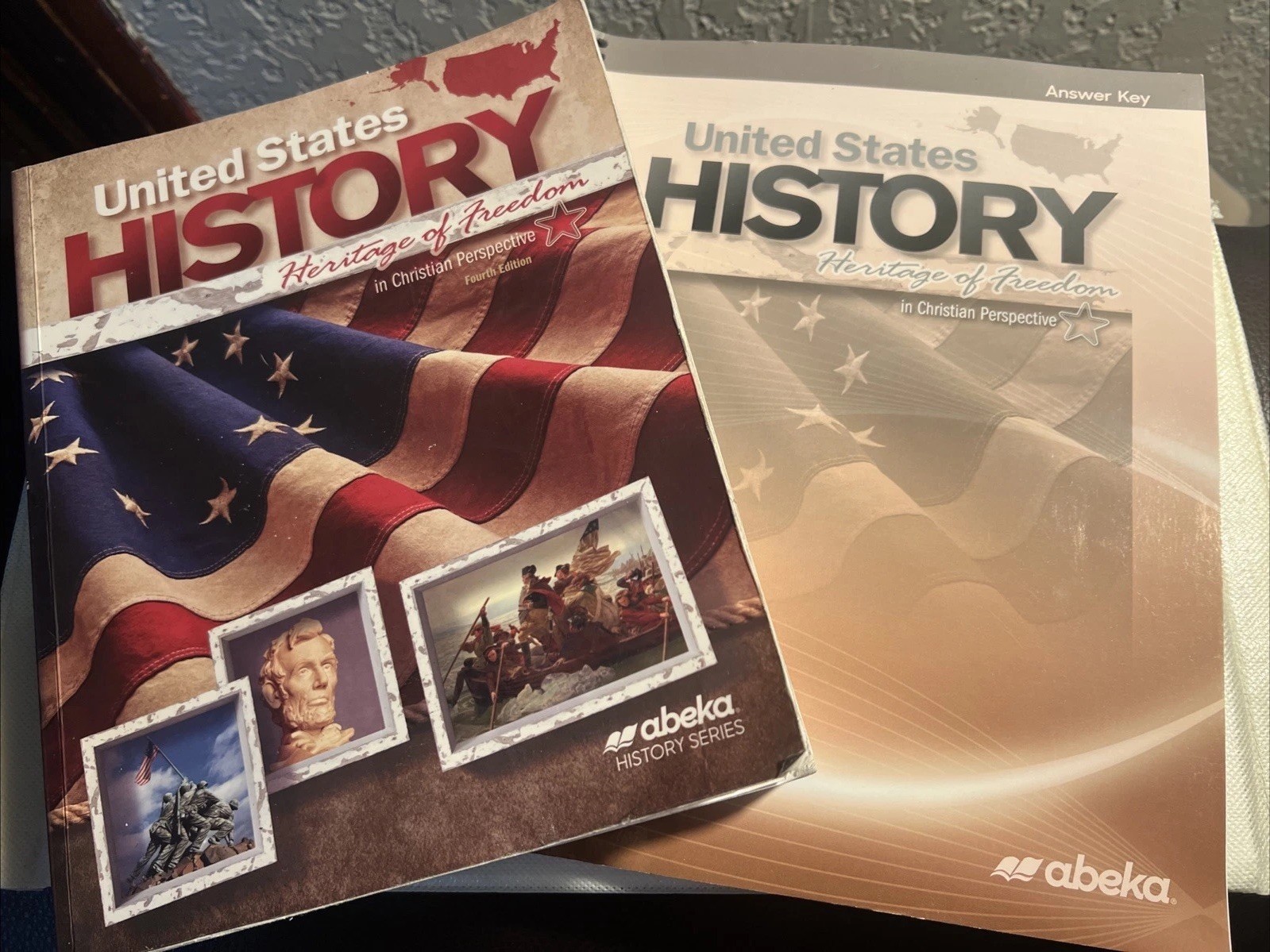United States History In Christian Perspective Fourth Edition Text & Key Abeka