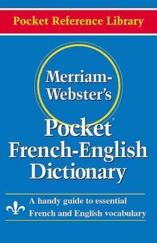 Merriam-Webster’s Pocket French- Merriam-Webster Edit, 9780877795186, pocket boo