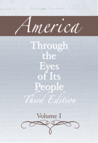 America through the Eyes of Its People- 0321395751, paperback, Pearson Education