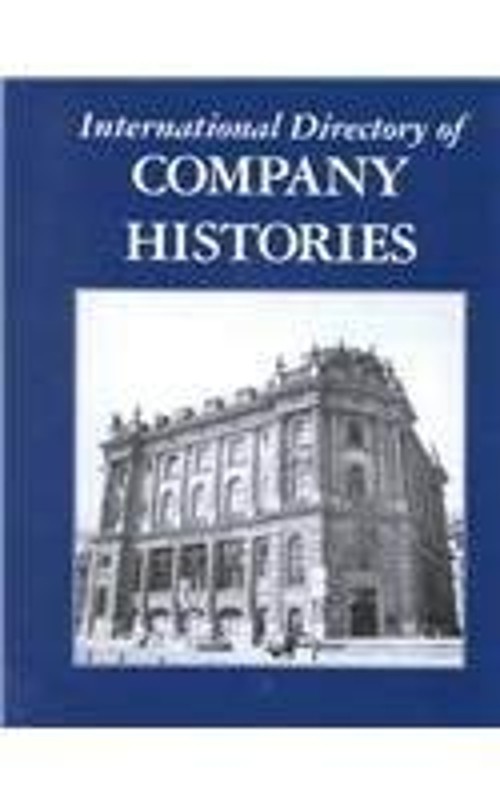 International Directory of Company Histories Hardcover Tina Grant