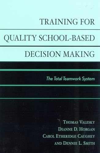 Training for Quality School-Based – Paperback, by Valesky Thomas – Very Good