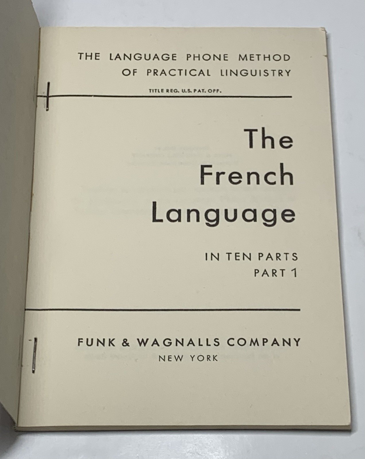 Lot 10 The French Language In Ten Parts Phone Method Practical Linguistry 1945