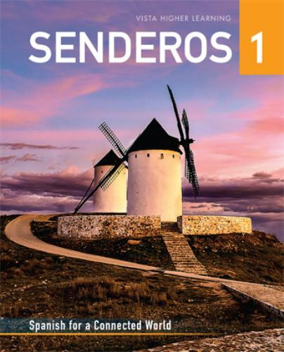 Senderos 1: Spanish for a Connected World