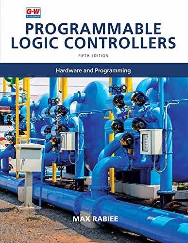 Programmable Logic Controllers – Paperback, by Rabiee Max – Very Good