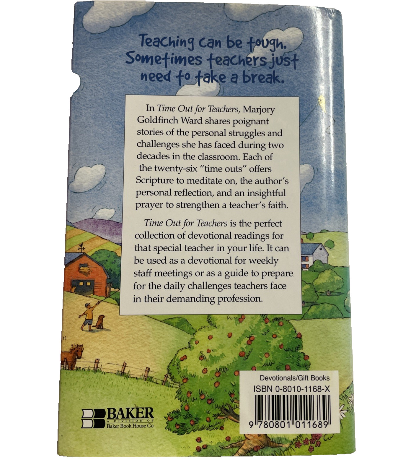 TIME OUT FOR TEACHERS By Marjory Goldfinch Ward – Hardcover with Dust Jacket