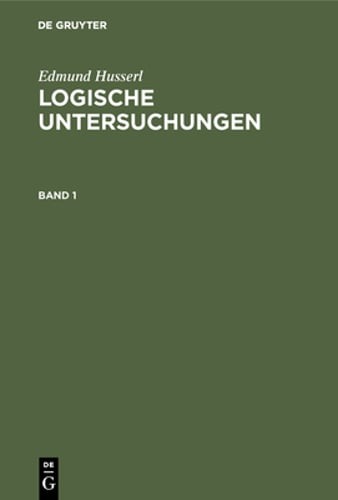 Logische Untersuchungen, Set by Edmund Husserl: New