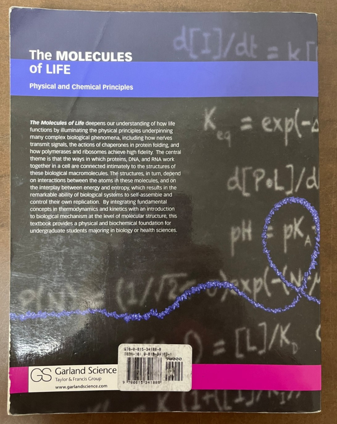 The Molecules of Life: Physical and Chemical Principles by John Kuriyan