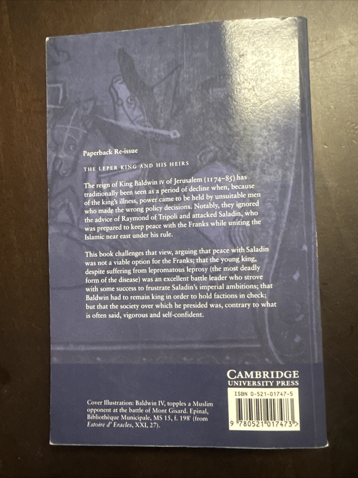 The Leper King and His Heirs: Baldwin IV and the Crusader Kingdom of Jerusalem