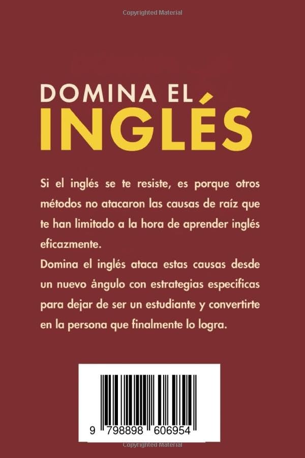Domina el inglés: [8 in 1] El sistema completo para conquistar inglés sin…