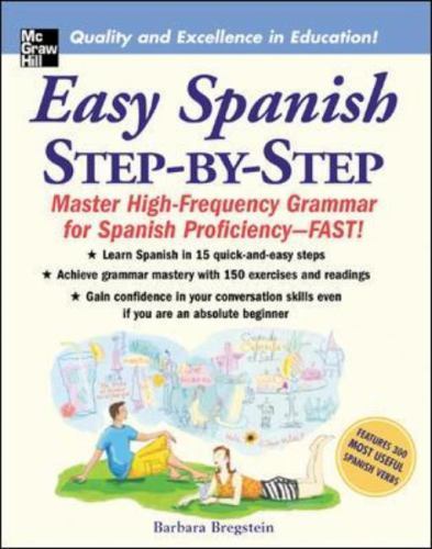Easy Spanish Step-By-Step by Barbara Bregstein (2005, Perfect)