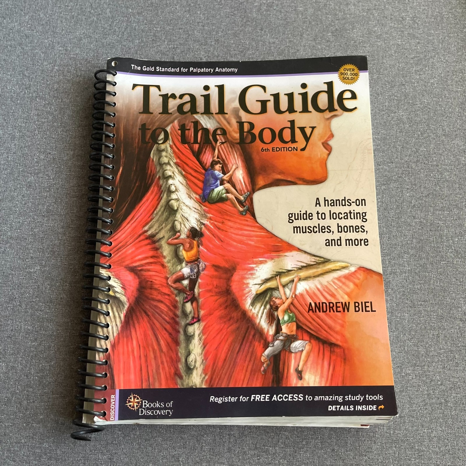 TRAIL GUIDE TO THE BODY Andrew Biel 6th Sixth Edition 6e Spiralbound
