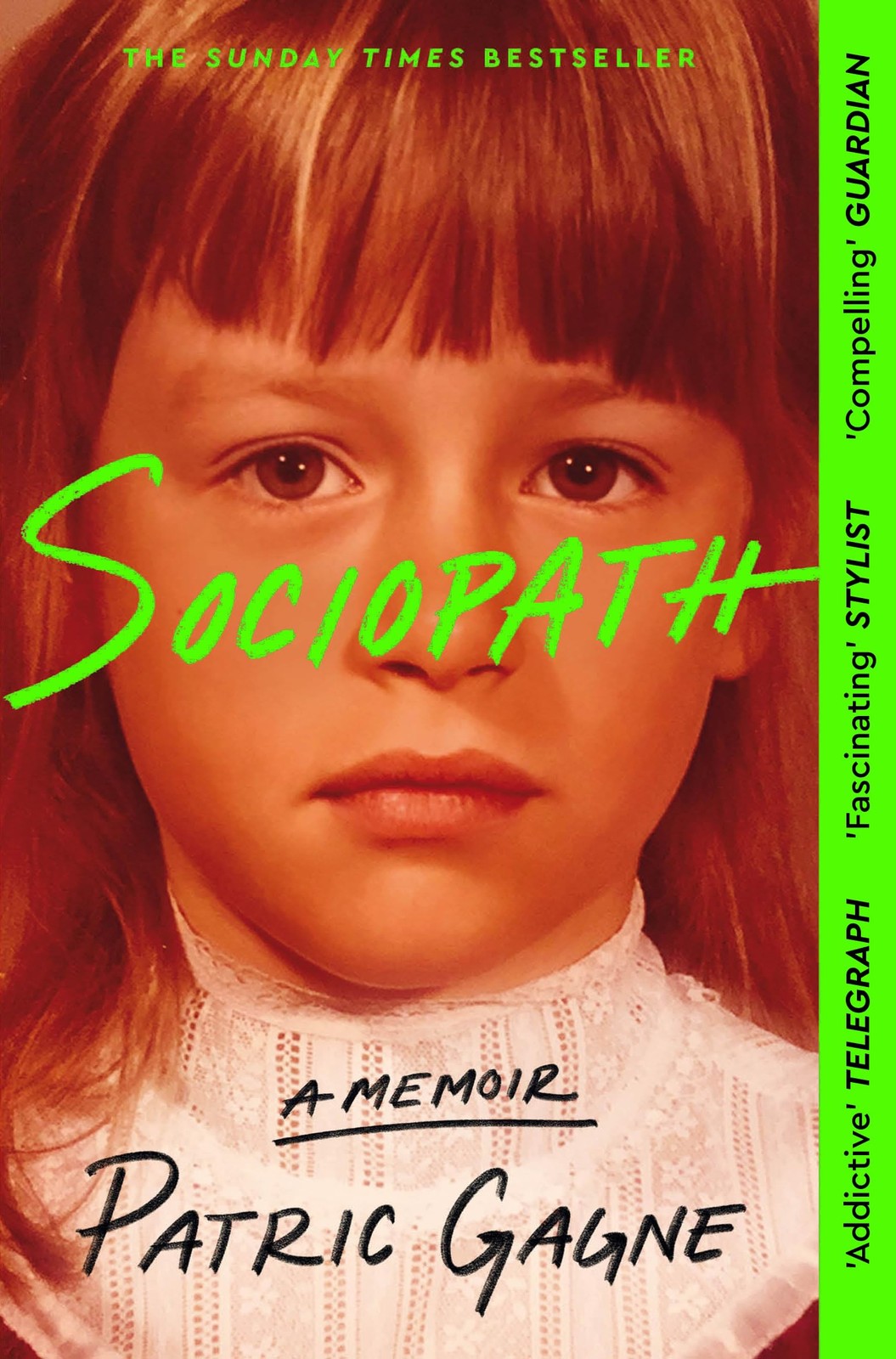 MACMILLAN Sociopath The Eye-opening True Story Everyones Talking About.