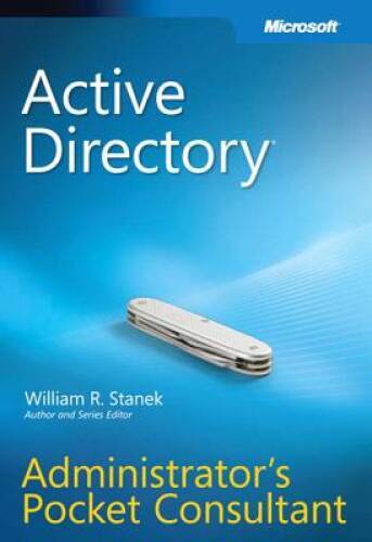 Active DirectoryÂ® Administrator’s Pocket Consultant – Paperback – GOOD