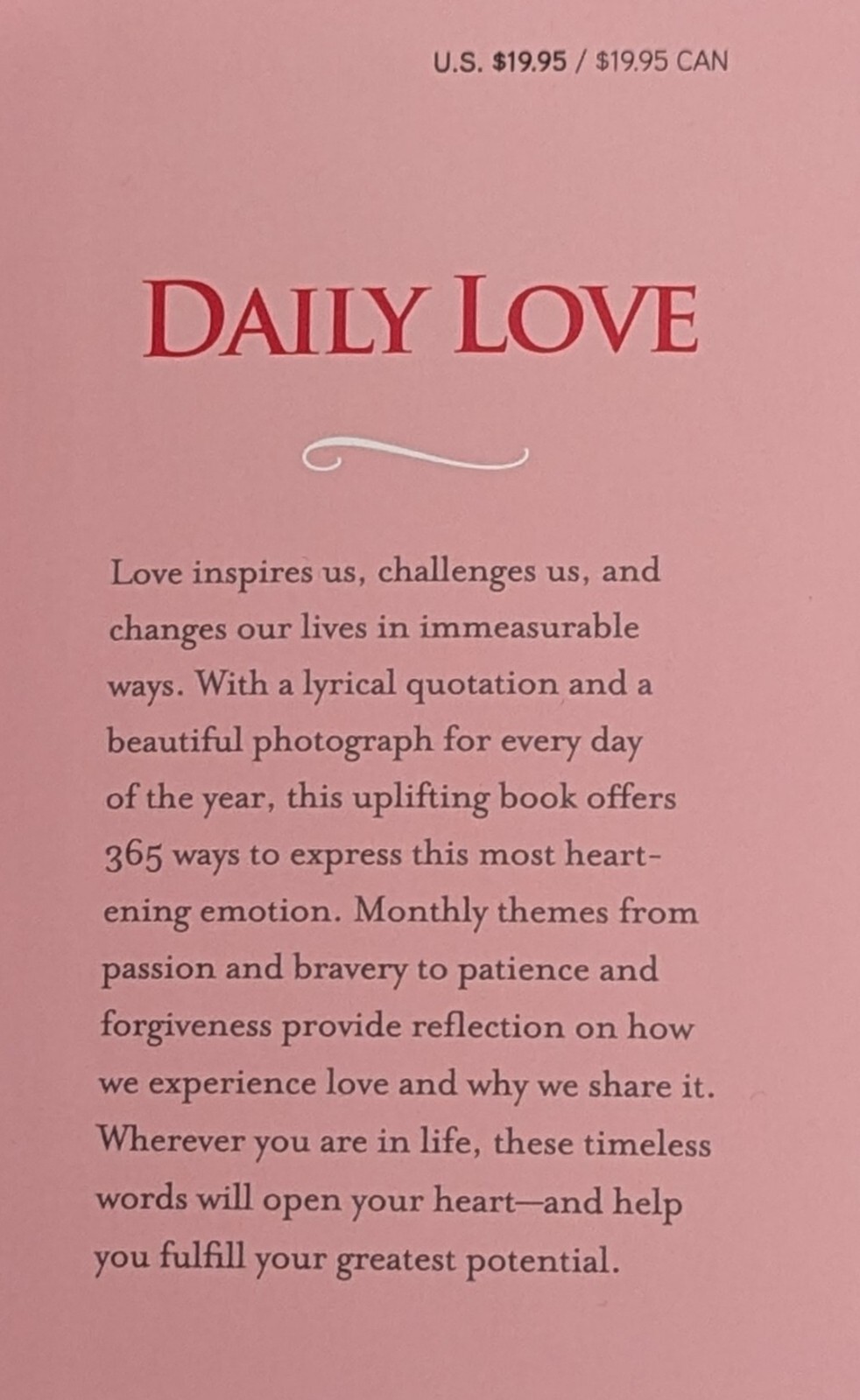 Daily Love: 365 Days of Celebration by National Geographic , hardcover
