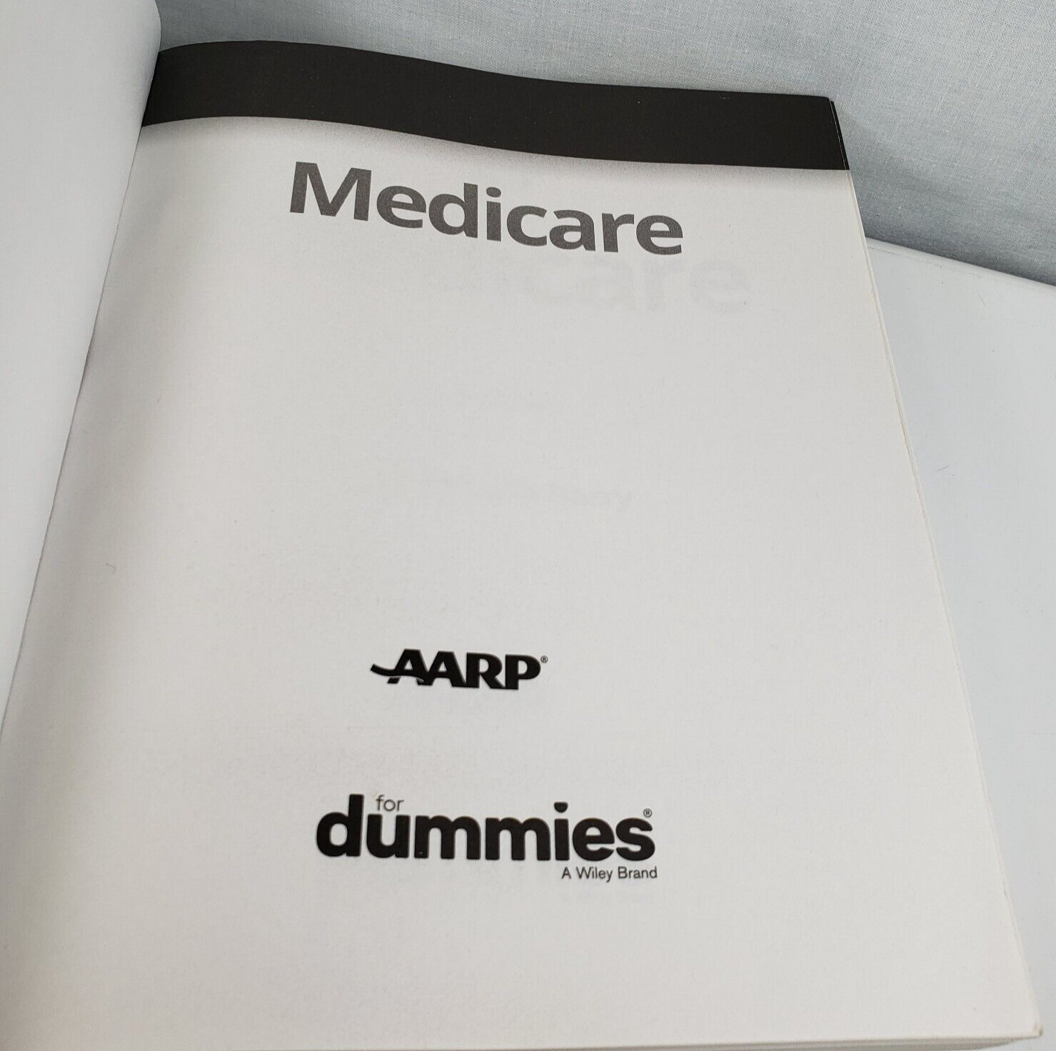 Medicare For Dummies AARP PAPERBACK – 2021 by Patricia Barry 4th Edition
