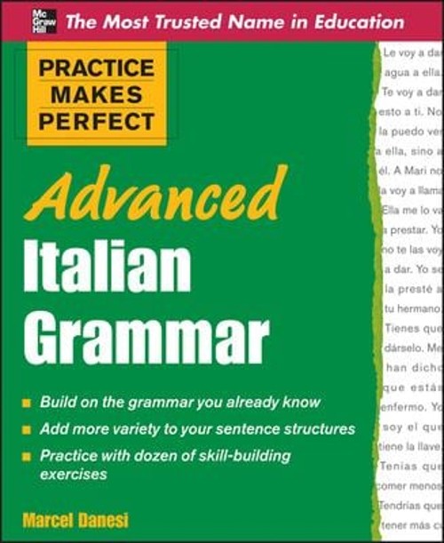 Practice Makes Perfect Advanced Italian Grammar Paperback Marcel