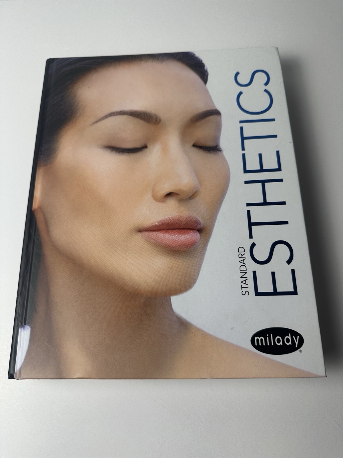 Milady Standard Esthetics: Fundamentals – Hardcover, by Milady – Very Good